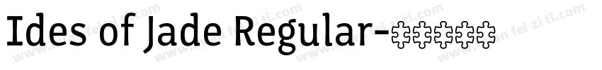 Ides of Jade Regular字体转换